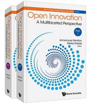 portada Open Innovation: A Multifaceted Perspective (in 2 Parts): 1 (Open Innovation: Bridging Theory and Practice) (en Inglés)