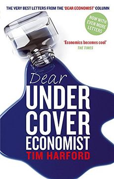 portada Dear Undercover Economist: The very best letters from the Dear Economist column