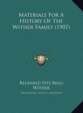 portada materials for a history of the wither family (1907)