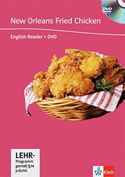 portada New Orleans Fried Chicken: Englische Lektüre für das 4. , 5. , 6. Lernjahr. Buch + dvd (Dvd Readers) (en Inglés)