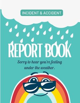 portada Childcare Incident & Accident Report Book (in English)