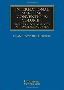 portada International Maritime Conventions (Volume 1): The Carriage of Goods and Passengers by Sea (Maritime and Transport Law Library)