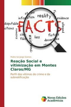 portada Reação Social e vitimização em Montes Claros/MG (en Portugués)
