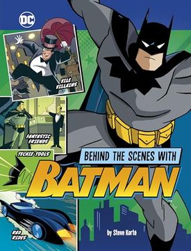 portada Behind the Scenes With Batman (dc Secrets Revealed! ) (in English)