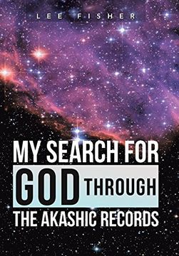portada My Search for God Through the Akashic Records