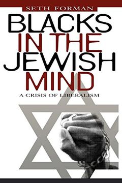 portada Blacks in the Jewish Mind: A Crisis of Liberalism (en Inglés)