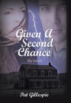 portada Given a Second Chance: The Novel (en Inglés)