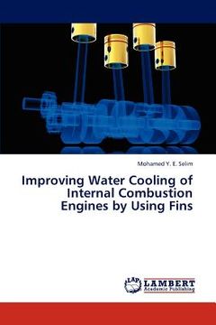 portada improving water cooling of internal combustion engines by using fins (en Inglés)