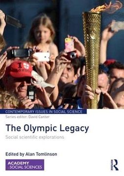 portada The Olympic Legacy: Social Scientific Explorations (en Inglés)