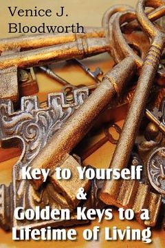 portada key to yourself & golden keys to a lifetime of living (en Inglés)