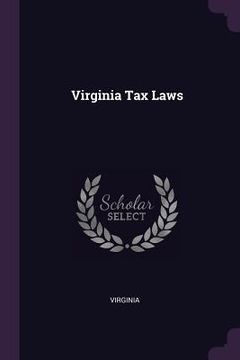 portada Virginia Tax Laws (en Inglés)