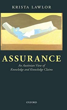 portada Assurance: An Austinian View of Knowledge and Knowledge Claims (en Inglés)