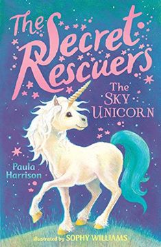 portada The Sky Unicorn (The Secret Rescuers) (in English)