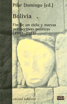 portada Bolivia - Final de un Ciclo y Nuevas Perspectivas Politicas (General Universitaria)