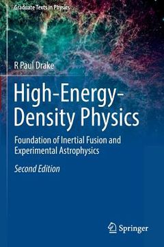 portada High-Energy-Density Physics: Foundation of Inertial Fusion and Experimental Astrophysics (in English)