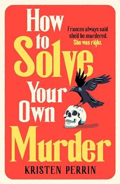 portada How to Solve Your own Murder (en Inglés)