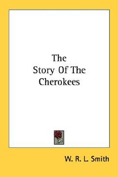 portada the story of the cherokees (en Inglés)