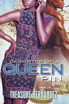 portada Daughter of a Queen Pin (en Inglés)