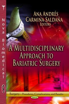 portada A Multidisciplinary Approach to Bariatric Surgery (Surgery - Procedures, Complications, and Results)