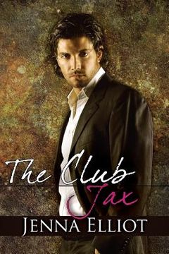 portada The Club: Jax (en Inglés)