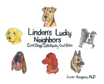 portada Linden's Lucky Neighbors: Cool Dogs with Really Cool Jobs (en Inglés)