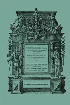 portada Reise Nach Java, Vorder-Indien, Persien Und Ceylon 1641-1650: Neu Herausgegeben Nach Der Zu Breslau Im Verlag Von Urb. Spaltholtz Im Jahre 1688 Erschi (en Alemán)