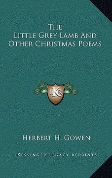 portada the little grey lamb and other christmas poems (en Inglés)