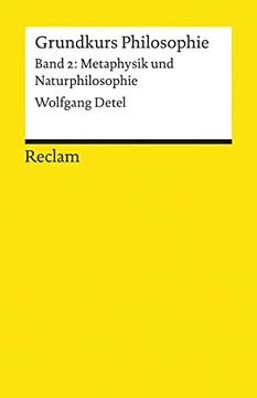 portada Grundkurs Philosophie / Metaphysik und Naturphilosophie: Bd ii (en Alemán)