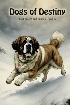 portada Dogs of Destiny (en Inglés)