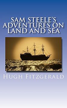 portada Sam Steele's Adventures on Land and Sea