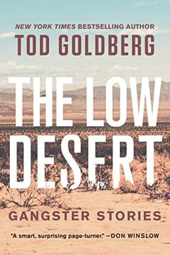portada The Low Desert: Gangster Stories (in English)