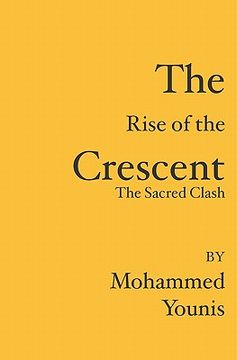 portada the rise of the crescent (en Inglés)