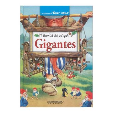 portada Historias del Bosque Gigantes los Clasicos de Tony Wolf (in Spanish)