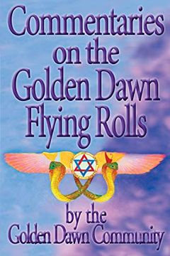 portada Commentaries on the Golden Dawn Flying Rolls (en Inglés)