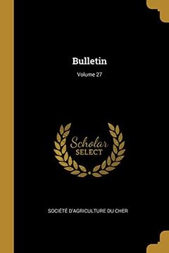 portada Bulletin; Volume 27 (en Francés)