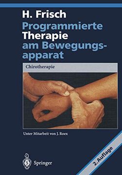 portada Programmierte Therapie am Bewegungsapparat: Chirotherapie (en Alemán)