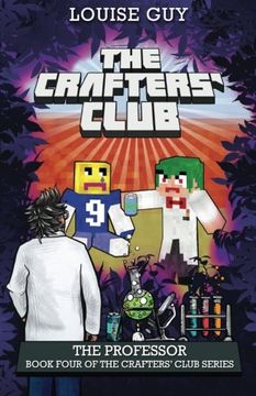portada The Professor: Book Four of The Crafters' Club Series (Volume 4) (en Inglés)