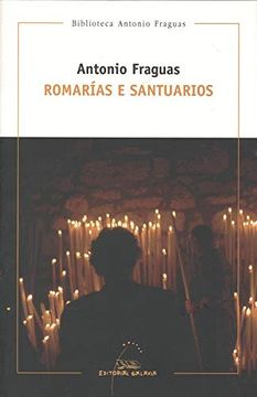 portada Romarías e Santuarios (Biblioteca Antonio Fraguas) (en Gallego)