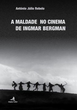 portada A Maldade no Cinema de Ingmar Bergman (en Portugués)