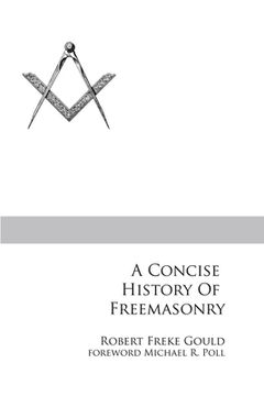portada A Concise History of Freemasonry