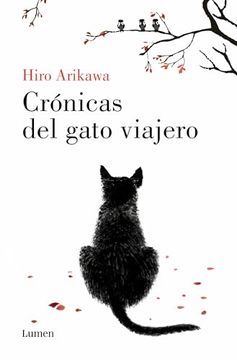 portada Crónicas del Gato Viajero / The Travelling Cat Chronicles (in Spanish)