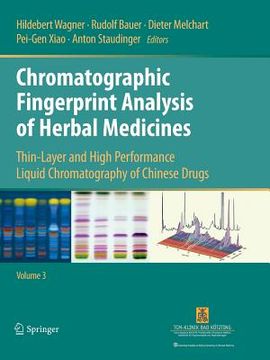portada Chromatographic Fingerprint Analysis of Herbal Medicines Volume III: Thin-Layer and High Performance Liquid Chromatography of Chinese Drugs (en Inglés)
