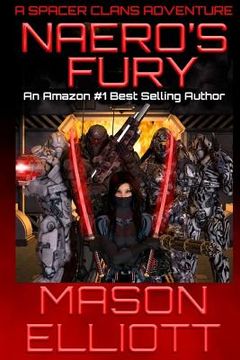 portada Naero's Fury: A Spacer clans Adventure (en Inglés)