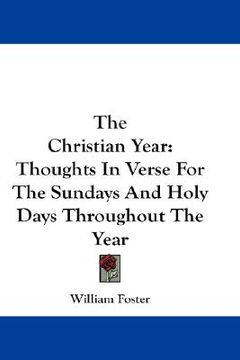 portada the christian year: thoughts in verse for the sundays and holy days throughout the year