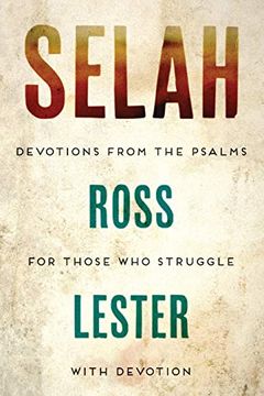 portada Selah: Devotions From the Psalms for Those who Struggle With Devotion (en Inglés)