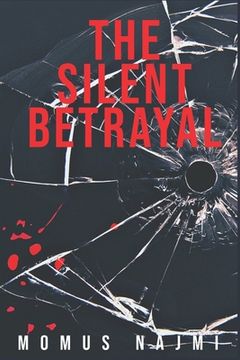 portada The Silent Betrayal (en Inglés)