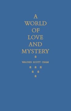 portada A World of Love and Mystery (in English)