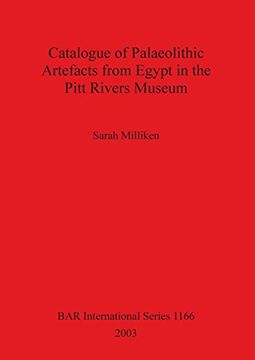 portada Catalogue of Palaeolithic Artefacts From Egypt in the Pitt Rivers Museum (Bar International Series) (en Inglés)