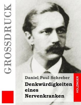 portada Denkwürdigkeiten eines Nervenkranken (Großdruck) (German Edition)