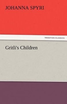 portada gritli's children (in English)